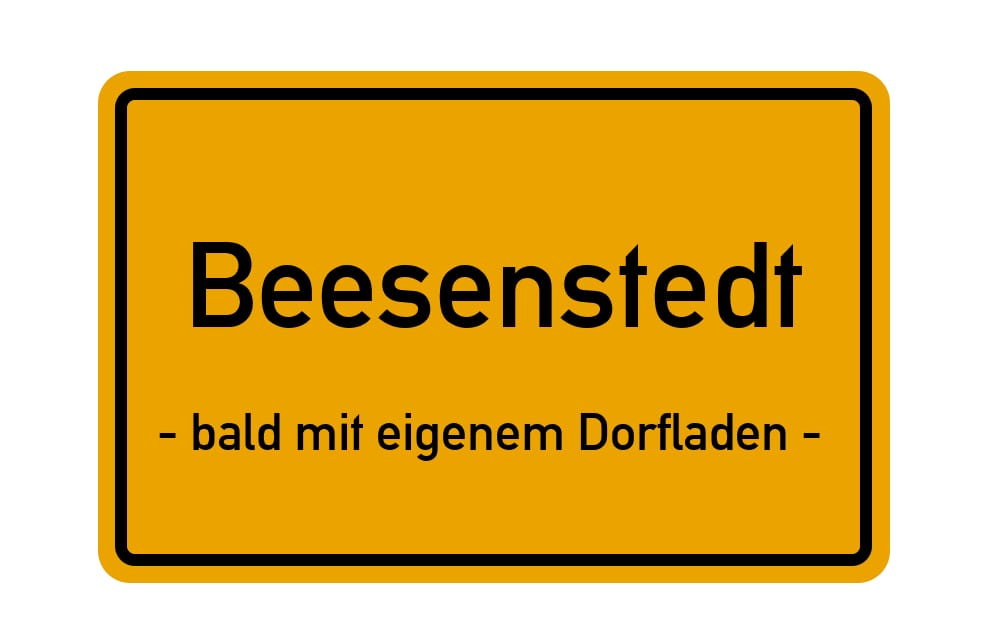 Ein Dorfladen für Beesenstedt?