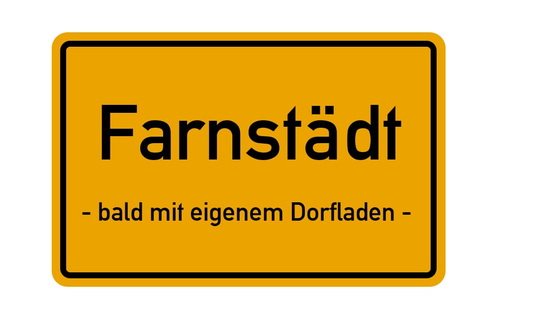 Ein Dorfladen für Farnstädt?
