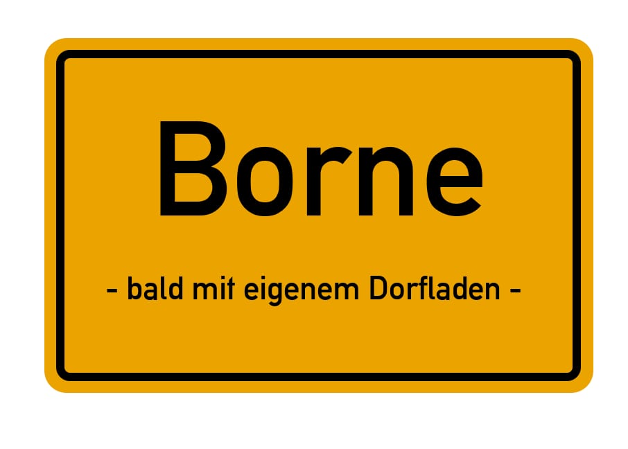 Ein Dorfladen für Borne?